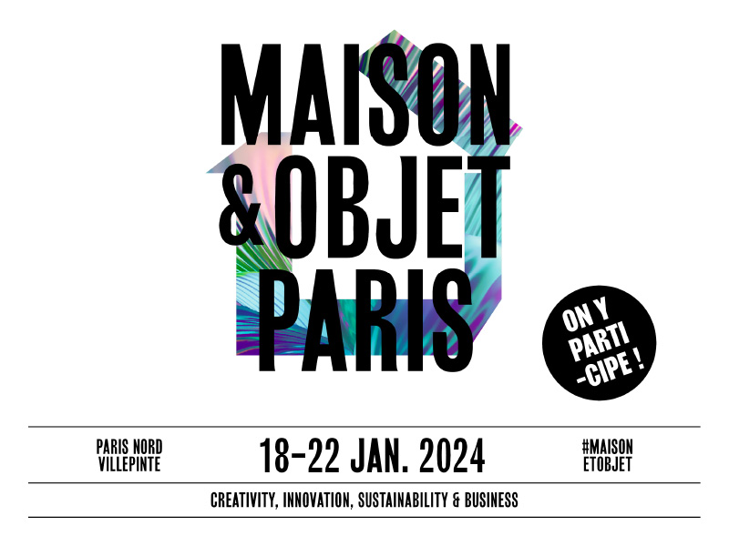 LOFTNETS sera présent sur le salon Maison&Objet à Paris
