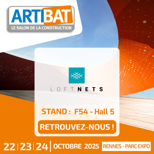 LOFTNETS sera présent au salon ARTIBAT 2025