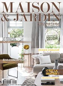 Maison & Jardin Magazine - août 2021